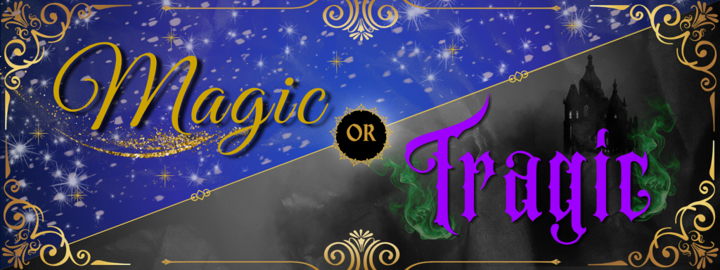 Magic or Tragic Series
